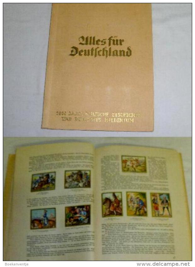 Alles Für Deutschland - 2000 Jahre Deutsche Geschichte Und Deutsches Heldentum - 5. Zeit Der Weltkriege