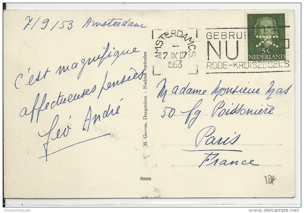 NEDERLAND - 1953 - PERFORE "K" Sur CARTE De AMSTERDAM Pour PARIS - PERFIN - Marcofilia