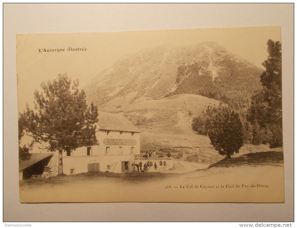 Carte Postale - St AMAND DE TALLENDE (63) - Le Col De Ceyssat Et Le Pied Du Puy De Dôme (45A)) - Autres & Non Classés