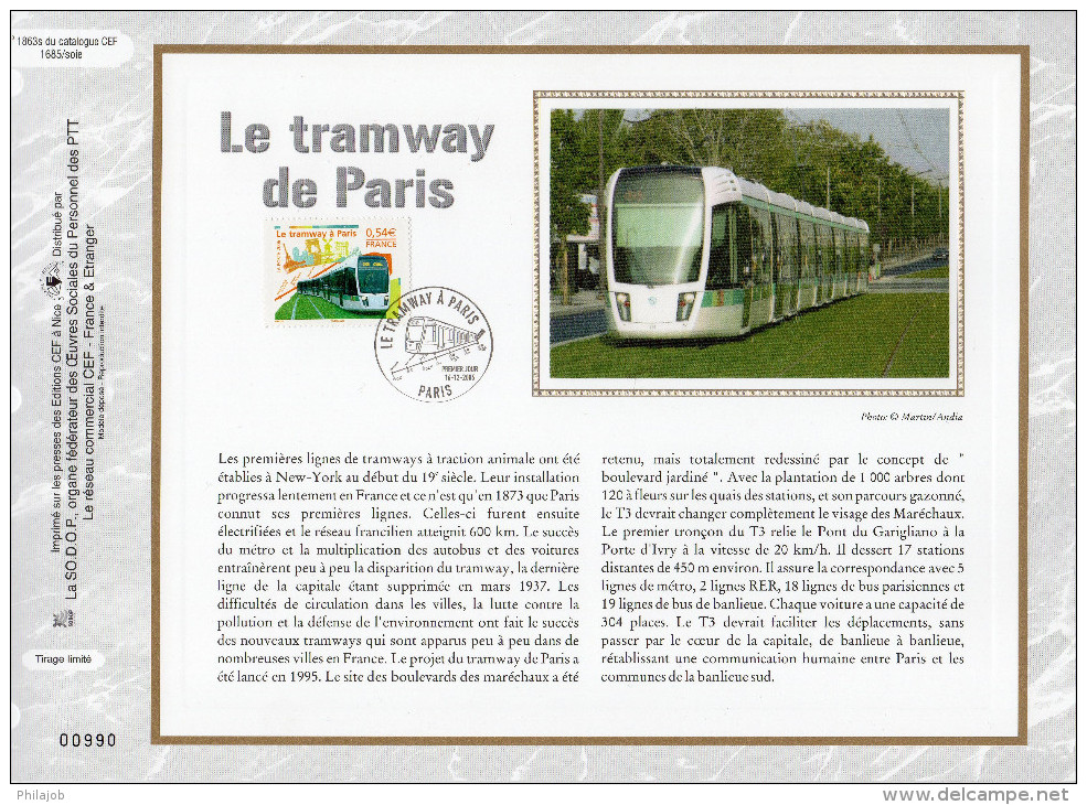 FRANCE 2006 : CEF 1° Jour En SOIE N° 1863s " LE TRAMWAY DE PARIS ". N° YT 3995. Parfait état. - Tramways