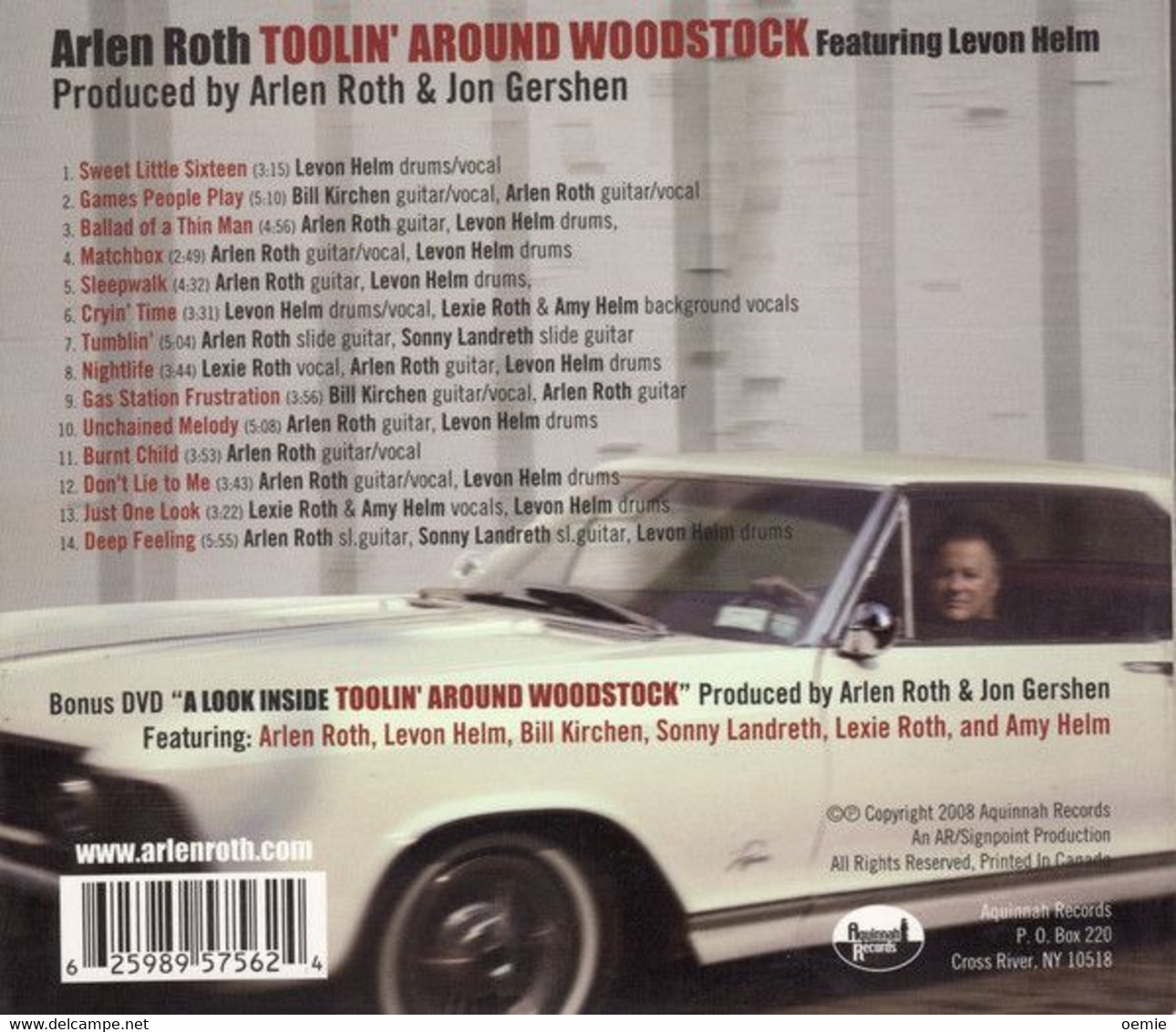 Arlen Roth  °°° Toolin Around Woodstok   //  CD + DVD  NEUF  SOUS CELLOPHANE - Blues