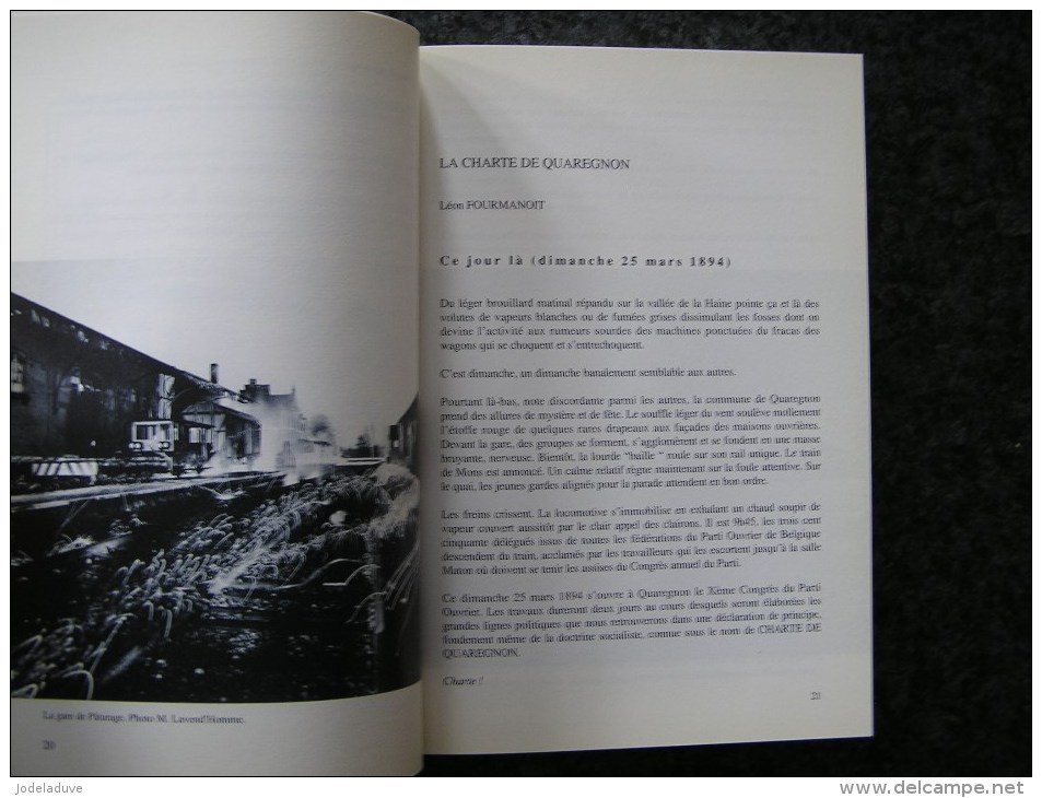 LA CHARTE DE QUAREGNON 1894 1994 Régionalisme Borinage Histoire Politique Parti Ouvrier Delattre Charbonnage Mineur Mine