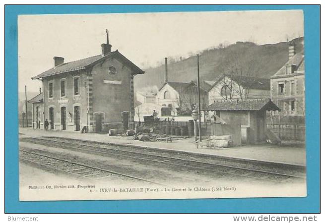 CPA 6 - Chemin De Fer Gare IVRY-LA-BATAILLE 27 - Ivry-la-Bataille
