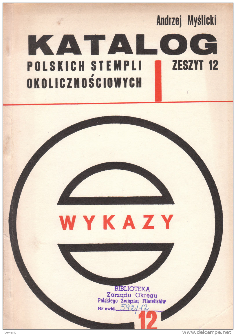 Catalog  Polish Commemorative Stamps Andrzej Myslicki List - Volume 12 - Sonstige & Ohne Zuordnung
