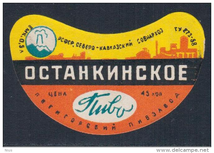 Russia USSR 1958 Pyatigorsk, Ostankinskoye Pivo, Beer Bier Birra Cerveza Label - Bier