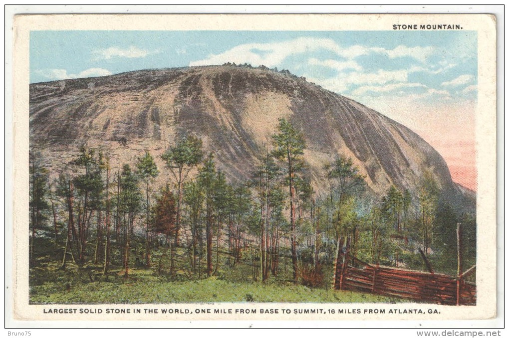 Stone Mountain, Largest Stone In The World, One Mile From Base To Summit, 16 Miles From Atlanta, Ga. - Atlanta