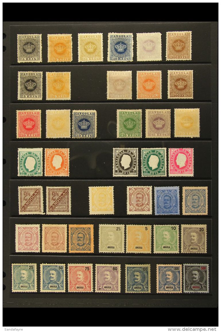 ANGOLA 1875-1914 OLD TIME MINT &amp; UNUSED COLLECTION On Stock Pages. Includes Crown Ranges To 300r (both Perfs),... - Autres & Non Classés