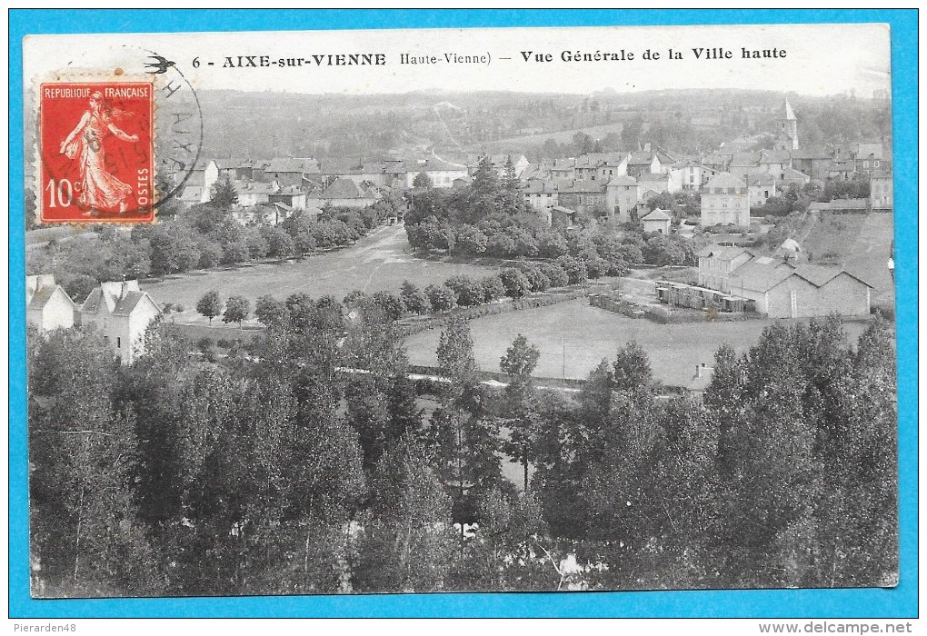 86-Aixe Sur Vienne-Vue Générale De La Ville Haute-cpa écrite 1914 - Sonstige & Ohne Zuordnung