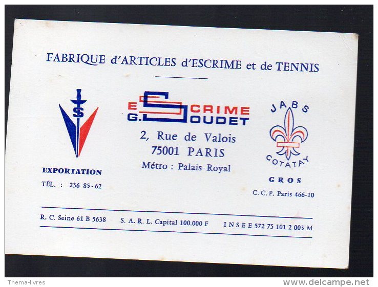 Paris 01 : Rue De Valois : Carte Commerciale ESCRIME Et TENNIS  SOUDET (PPP26281) - Sports & Tourisme