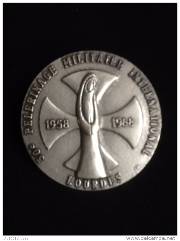 Insigne 30 ème Pèlerinage Militaire International De Lourdes 1988 - Altri & Non Classificati