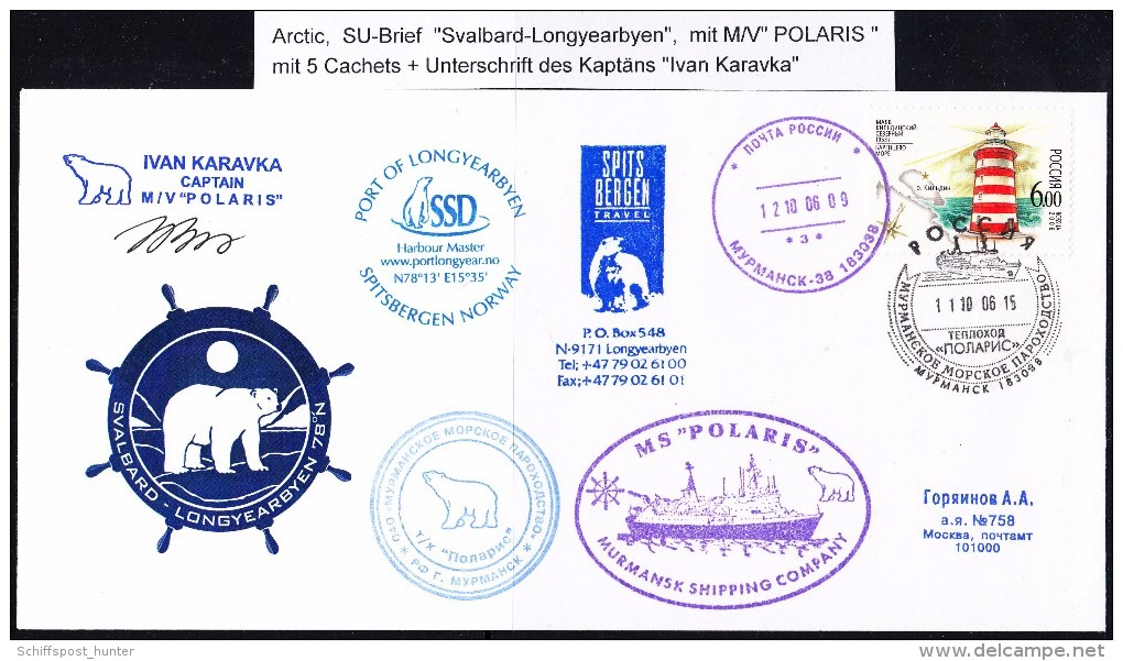 ARCTIC, RUSSIA, Arctic Trip M/V"POLARIS" To SVALBARD, 5 Cachets + Signed Captain !!  Look Scan !! 20.6-30 - Navi Polari E Rompighiaccio