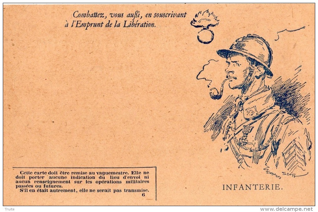 FRANCHISE MILITAIRE "COMBATTEZ VOUS AUSSI, EN SOUSCRIVANT A L'EMBRUNT DE LA LIBERATION" !" (INFANTERIE) - Lettres & Documents