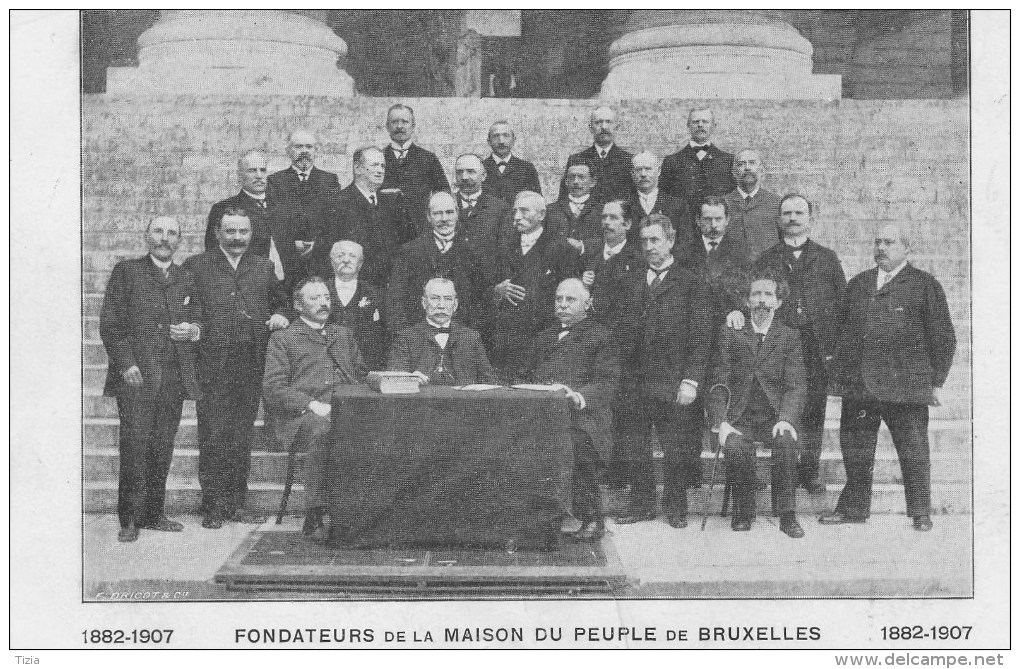 1887-1907     Fondateurs De La Maison Du Peuple De Bruxelles - Syndicats