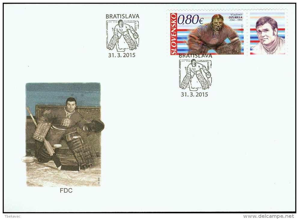 Slovakia 2015, FDC Cover Sport Ice Hockey Goaltender V.Dzurilla Mi.# 760, Ref.bbzg - FDC