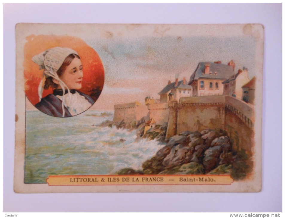 B0012b - Chromo LITTORAL & ILES DE LA FRANCE - SAINT-MALO - Alcools