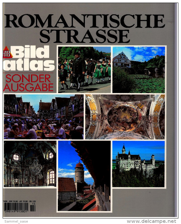 HB Bild-Atlas Bildband  Sonderausgabe : Romantische Strasse - Würzburg - Taubertal - Alte Städtchen Und Schlösser - Reizen En Ontspanning