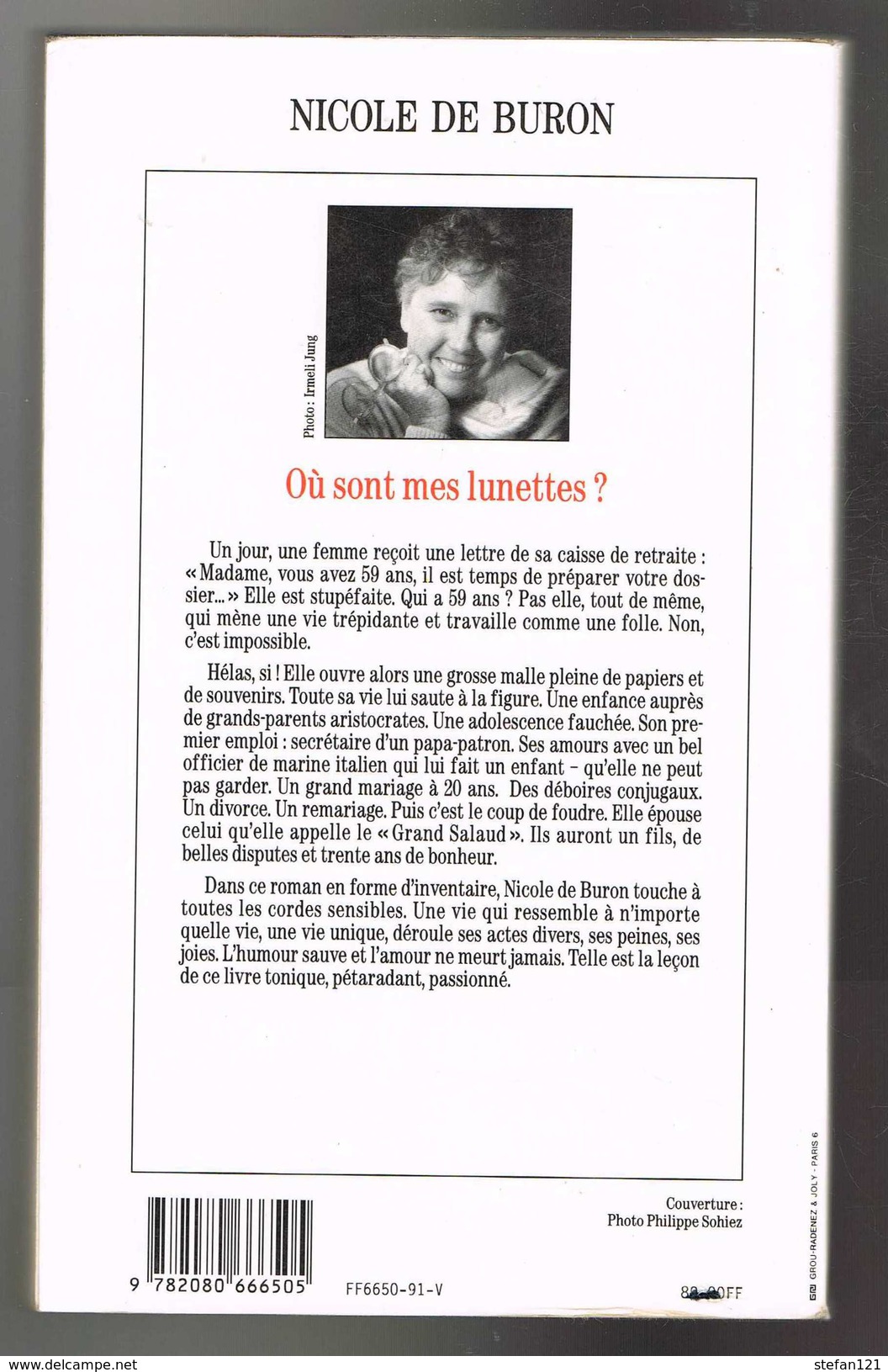 Ou Sont Mes Lunettes - Nicole De Buron - 1991 - 300 Pages 22 X 13,5 Cm - Autres & Non Classés