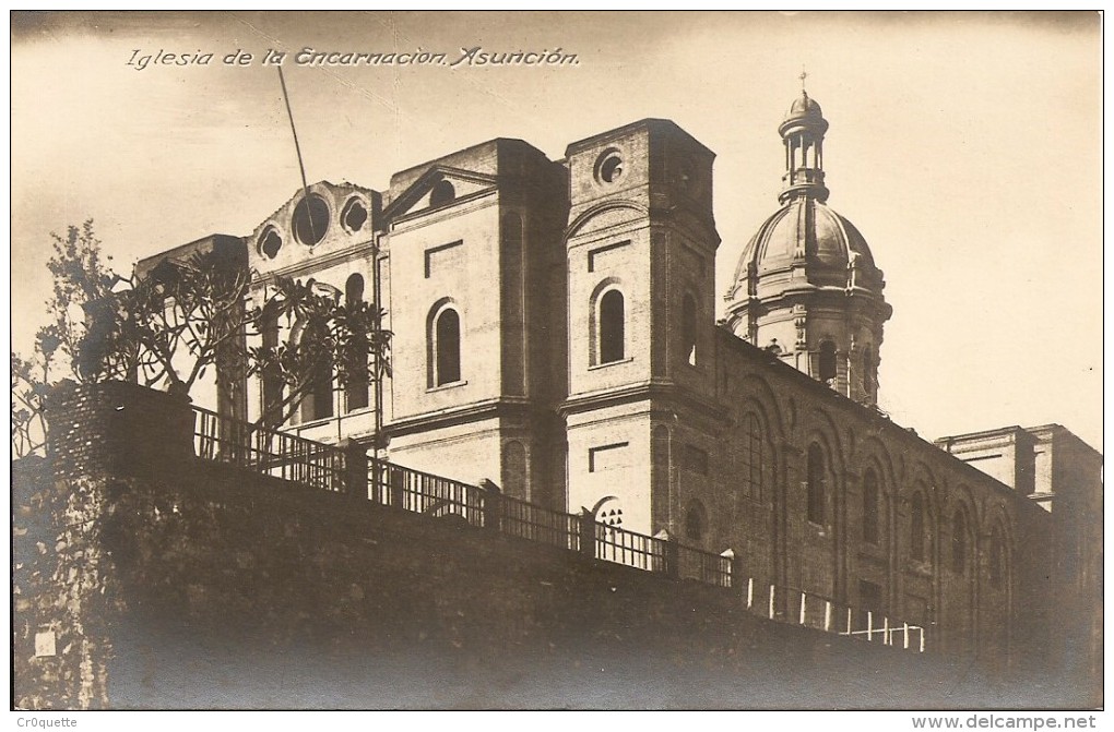 PARAGUAY ASUNCION - IGLESIA DE LA ENCARNATION Vers 1920 - Paraguay