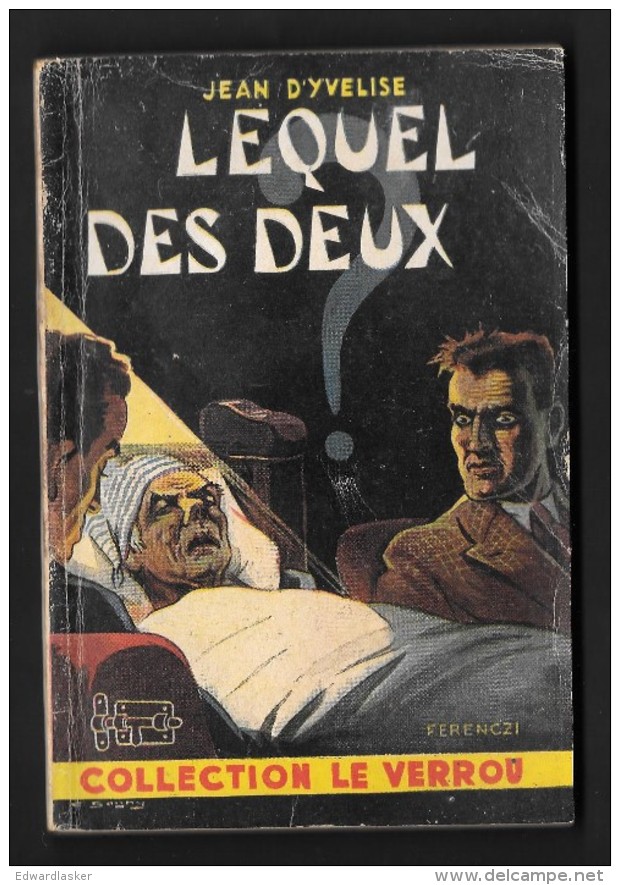 Coll. LE VERROU N°41 : Lequel Des Deux //Jean D'Yvelise - Ferenczi 1952 - Bon état - Ferenczi