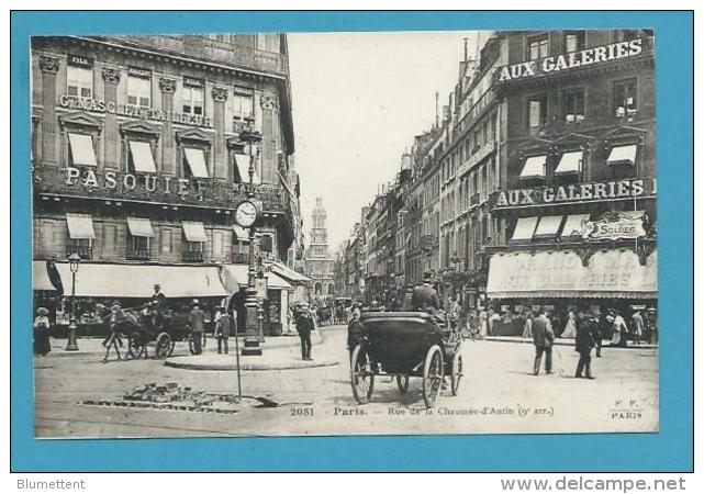 CPA 2081 - Rue De La Chaussée-d'Antin PARIS IXème - District 09