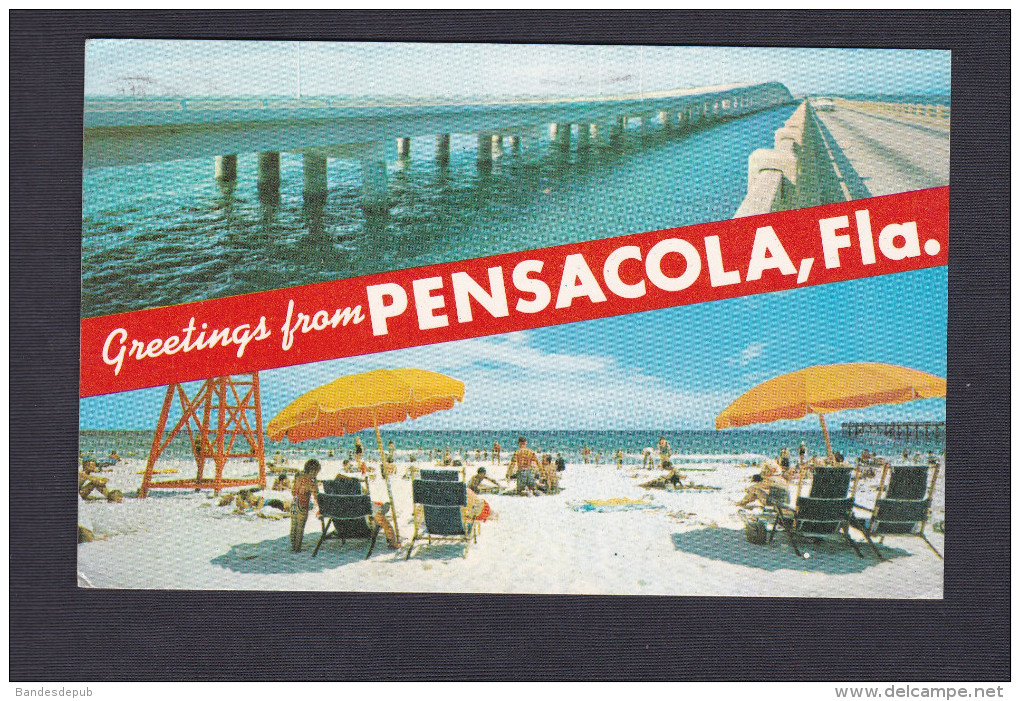 USA Florida Greetings From Pensacola ( New Pensacola Bay Bridge,  Pensacola Beach Pronto Photos) - Pensacola