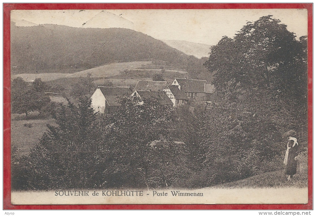 67 - SOUVENIR De KOHLHÜTTE - Poste WIMMENAU - Vue Générale - Andere & Zonder Classificatie