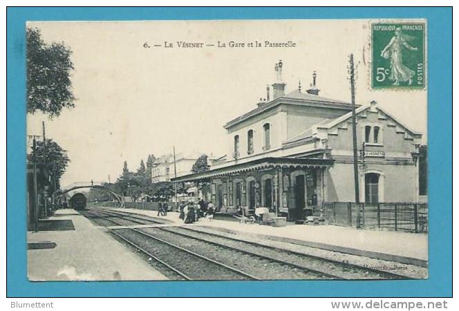 CPA 6 - Chemin De Fer Arrivée Du Train En Gare LE VESINET 78 - Le Vésinet