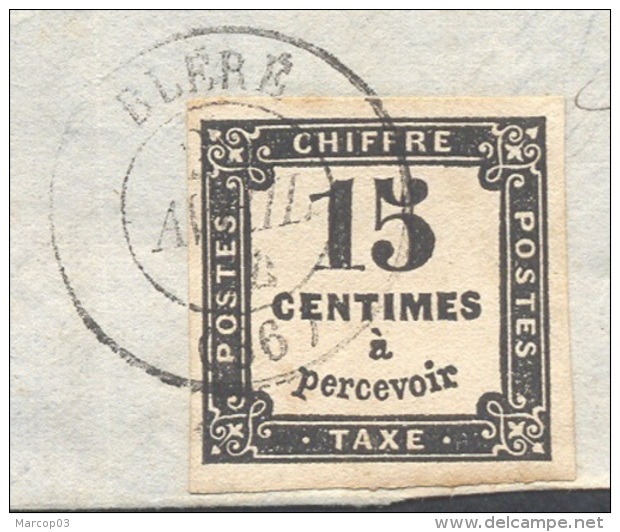 INDRE ET LOIRE 37 BLERE Devant De Lettre Tad 15 Du 25/04/1864 Sur 15 C Taxe (sup) TTB - 1859-1959 Covers & Documents