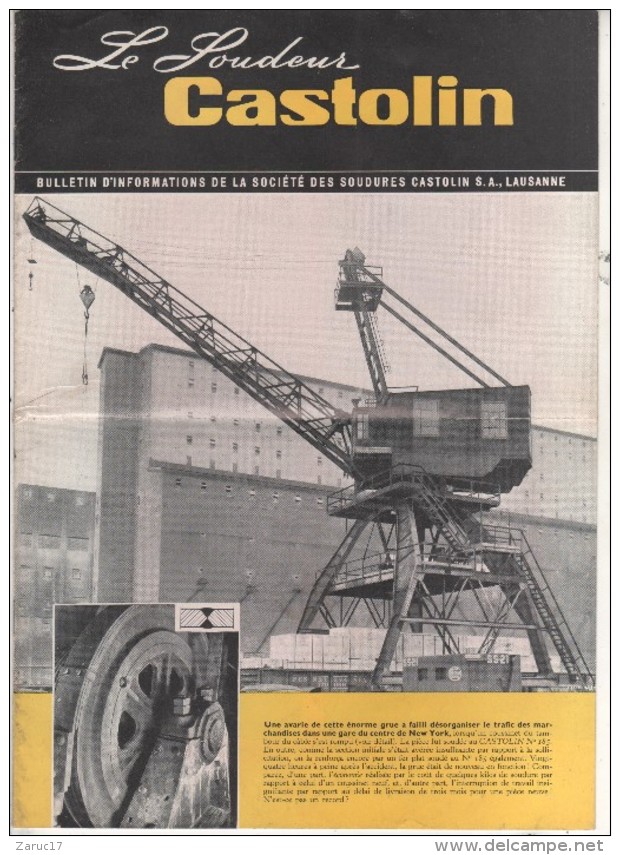 BULLETIN D INFORMATION Société SOUDURE CASTOLIN 1954  INDUSTRIE LOURDE LAUSANNE SUISSE  SOUDEUR GRUE NEW YOYK ELECTRODE - Svizzera