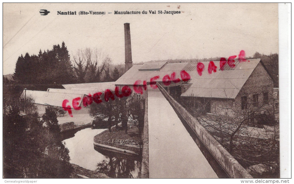 87 - NANTIAT - USINE - MANUFACTURE DU VAL SAINT JACQUES - Nantiat