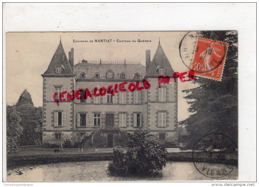 87 - NANTIAT - CHATEAU DU QUEROIX - A COTE DE CHAMBORET - Nantiat