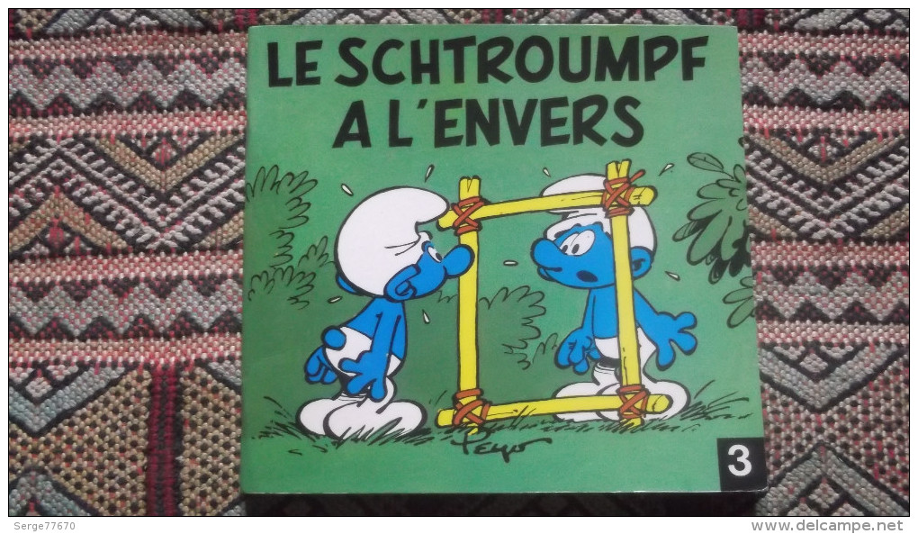 Le Schtroumpf à L'envers Série Les Mini-Schtroumpfs 3 1982 Schtroumpfs Peyo Spirou Dupuis Smurf Schlumpf Pufo - Schtroumpfs, Les - Los Pitufos