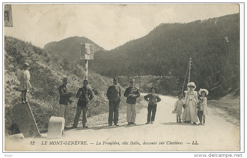 12 Le Mont Genevre La Frontiere , Coté Italie Descente Sur Clavieres Douanes Customs Cachet Hopital Temporaire Guerre 14 - Douane