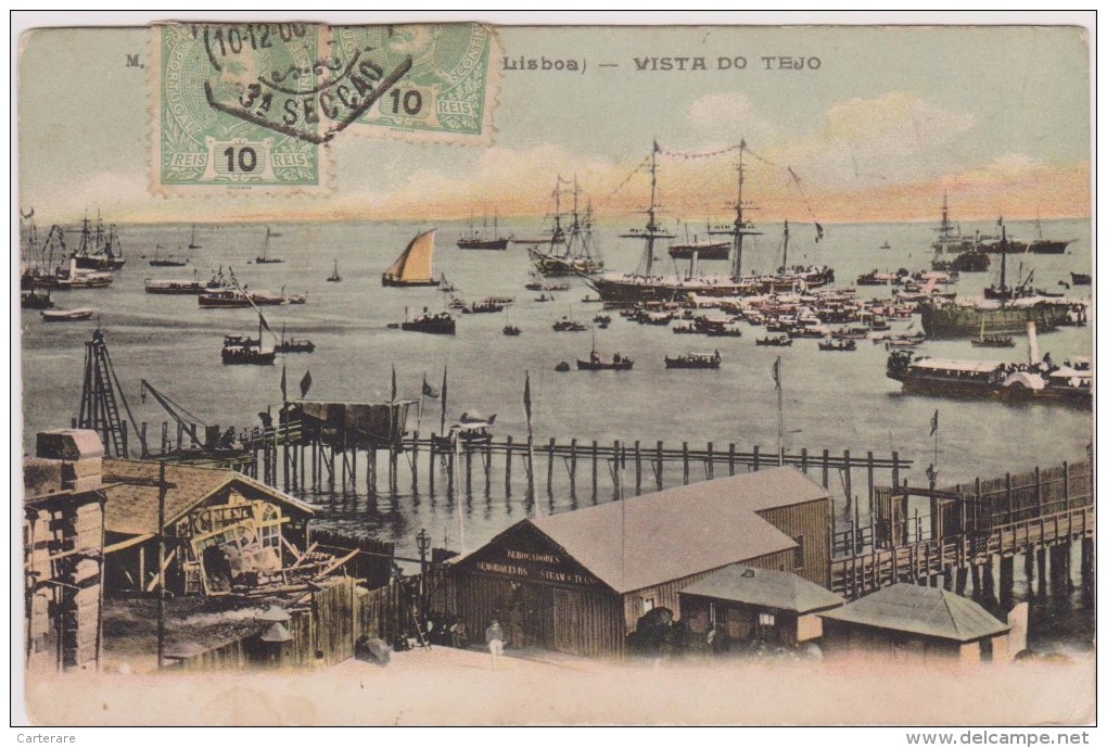 CARTE POSTALE ANCIENNE,PORTUGAL,LISBOA, LISBONNE EN 1900,vista Do Tejo,le Port,,porto,rare - Lisboa
