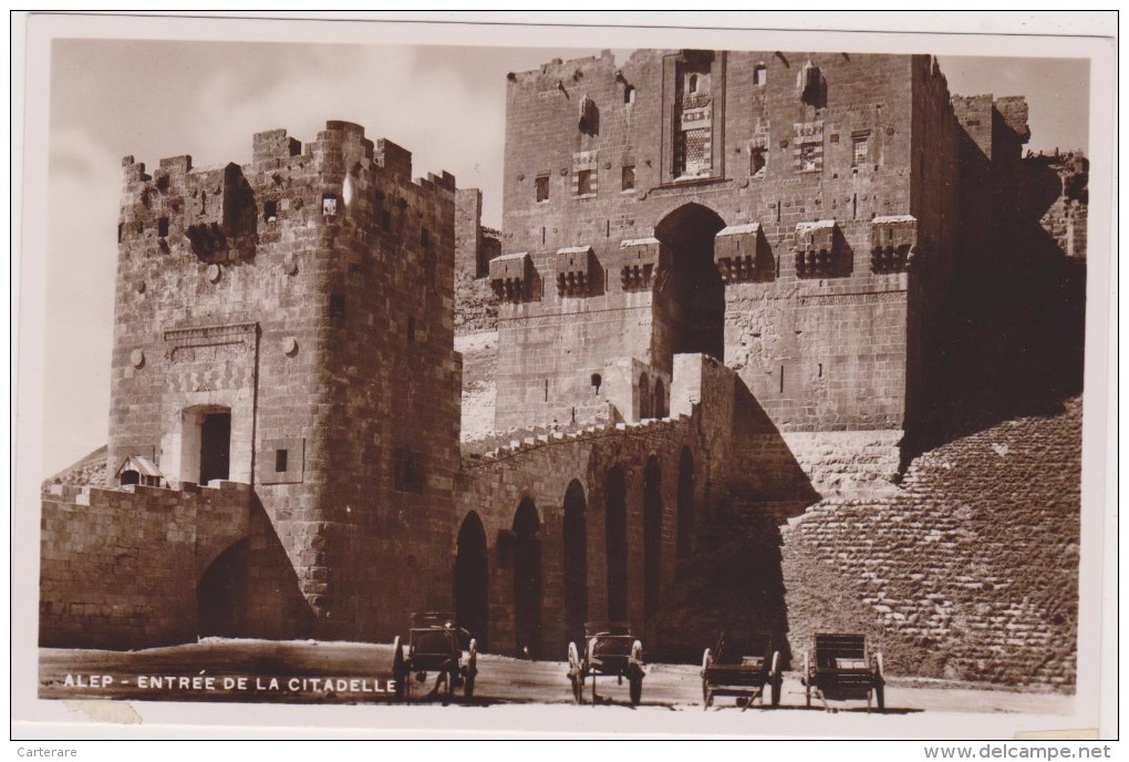 Syrie,asie,asia,ALEP,halab,beroea,patrimoine Classé Par L´unesco,entrée De La Citadelle,remorque Ancienne,rare - Syrie