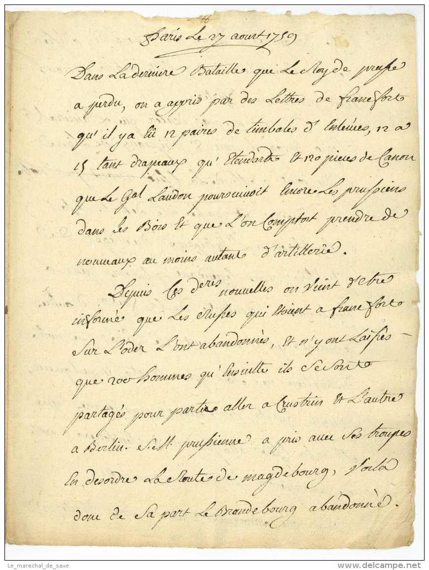 GUERRE DE SEPT ANS &ndash; NOUVELLES A LA MAIN &ndash; Paris, 27 Août 1759. 4 Pp. In-4. Rare. &ndash; Bataille De Kuners - Documents Historiques