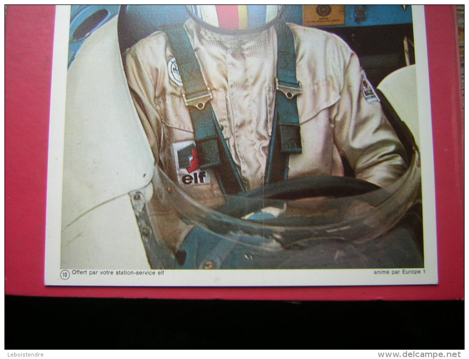 COLLECTION ELF  COMPÉTITION 70 N° 10 FRANCOIS CEVERT PILOTE ELF  COURSE AUTOMOBILE OFFERT PAR VOTRE STATION SERVICE ELF - Autres & Non Classés