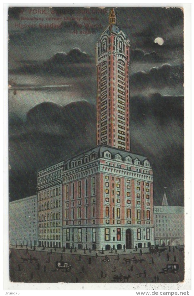 New York - Singer Building - Broadway Corner Liberty Street - Highest Building In The World - 1908 - Other Monuments & Buildings