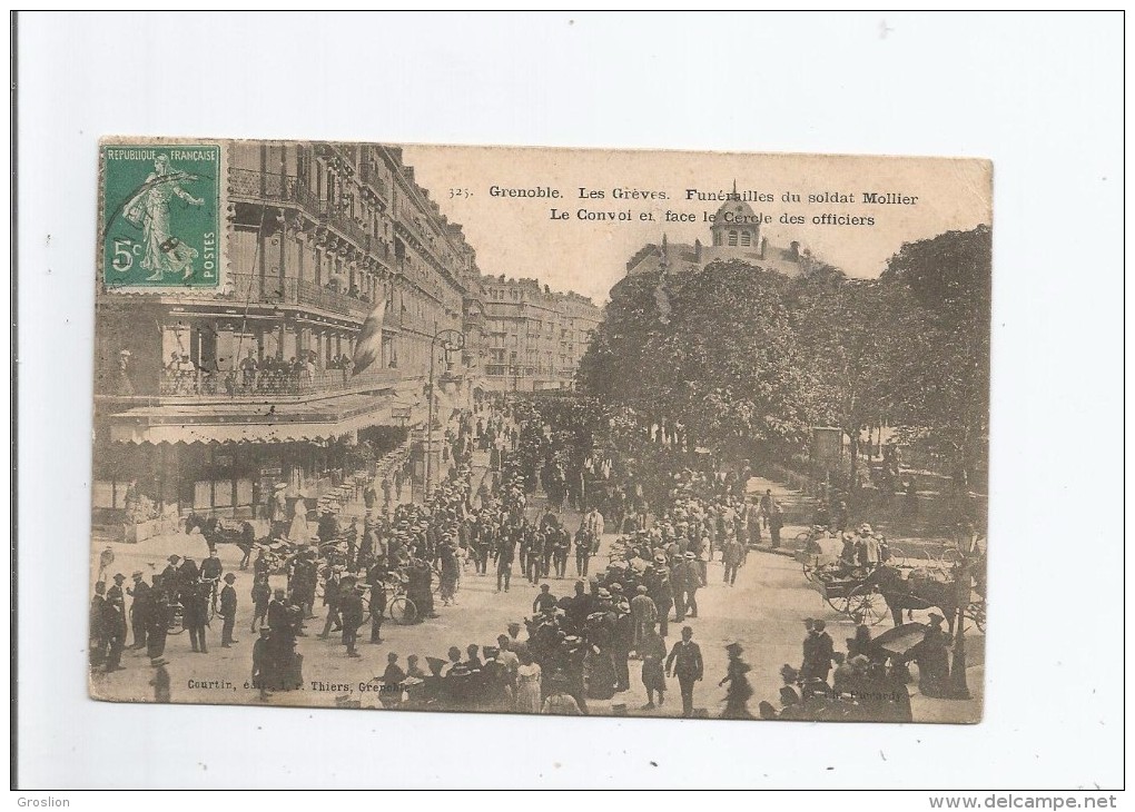 GRENOBLE 325 LES GREVES FUNERAILLES DU SOLDAT MOLLIER . LE CONVOI EN FACE LE CERCLE DES OFFICIERS - Grenoble