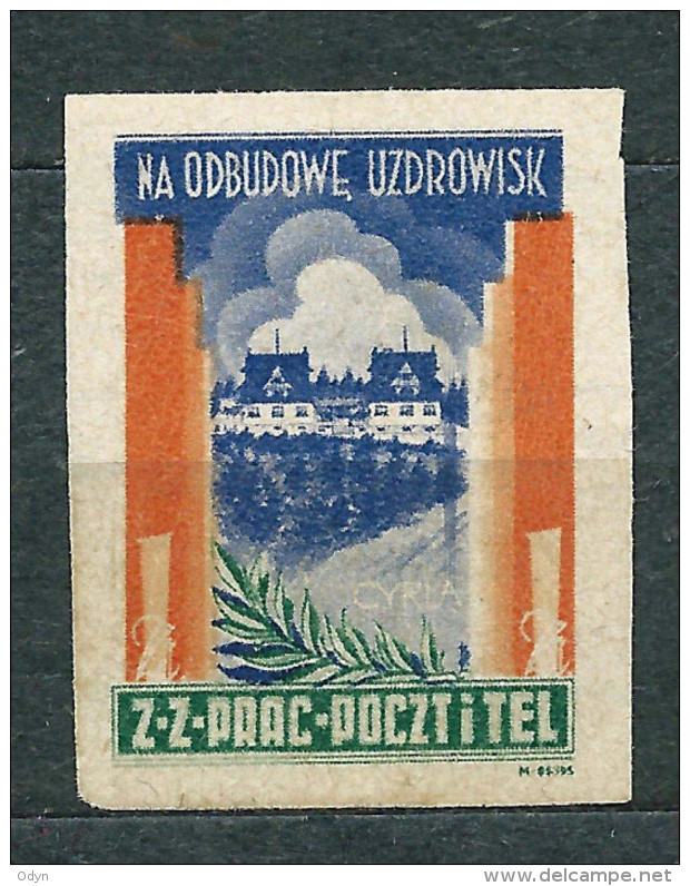 Poland - Post And Telegraph Trade Union - Aid For Reconstruction Of Spa - Label  1 Zl Unused - Vignettes