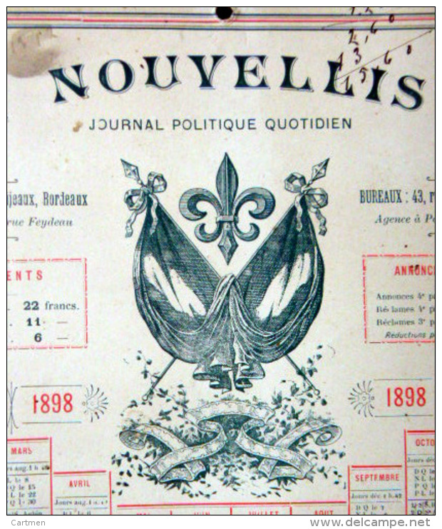 33 BORDEAUX 1898 CALENDRIER OFFERT PAR LE JOURNAL ANTIDREYFUSARD ET ANTISEMITE  LE  NOUVELLISTE - Groot Formaat: ...-1900