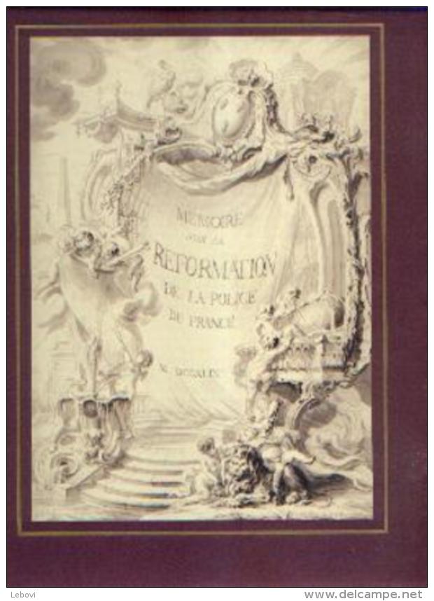 « Mémoire Sur La Réformation De La Police De France » GUILLAUTE, M. - Ed. Hermann, -------> - Police & Gendarmerie