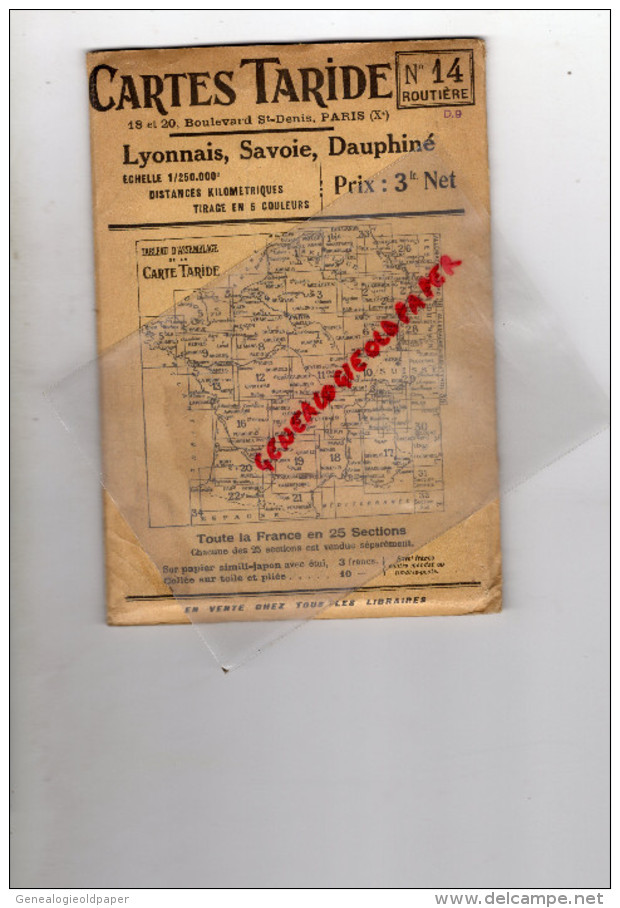 69- 73- 38- BELLE CARTE ROUTIERE TARIDE -PARIS- N° 14-LYONNAIS-SAVOIE-DAUPHINE-GUIDES BLEUS- - Dépliants Touristiques