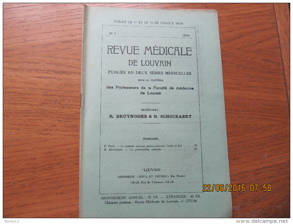 REVUE MEDICALE DE LOUVAIN N° 7 - 1932 La Poliomyélite Infantile R. BRUYNOGHE - 1900 - 1949