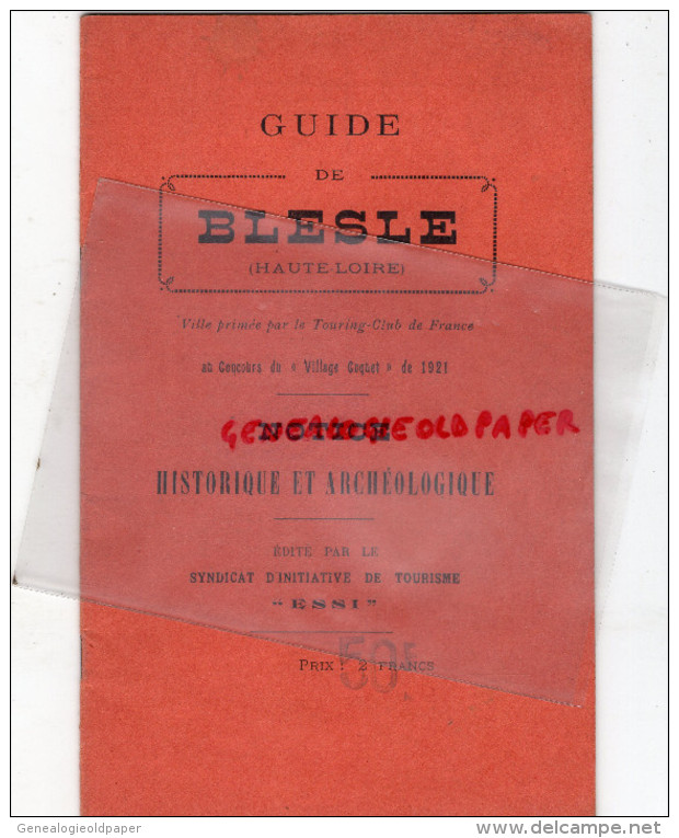 43 - BLESLE - GUIDE AU CONCOURS DU VILLAGE COQUET 1921- NOTICE HISTORIQUE ET ARCHEOLOGIQUE- HOTEL CHASSIGNARD-BARRIERE- - Dépliants Touristiques