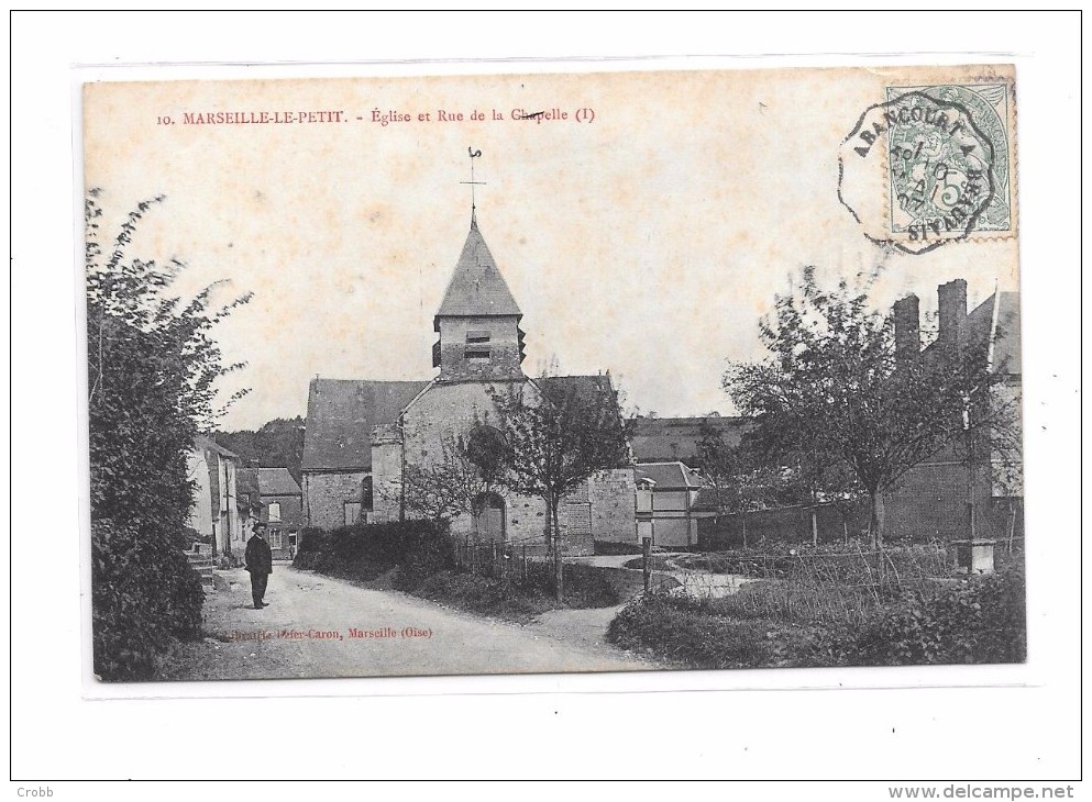 9165 - 60 - MARSEILLE LE PETIT : L'église Et Rue De La Chapelle - Sonstige & Ohne Zuordnung