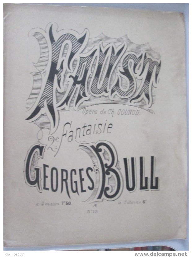 Faust N°13 - 2° Fantaisie Pour Piano. BULL GEORGES  Partition Enfants Marche Valse Polka Mazurka Romance - Autres & Non Classés