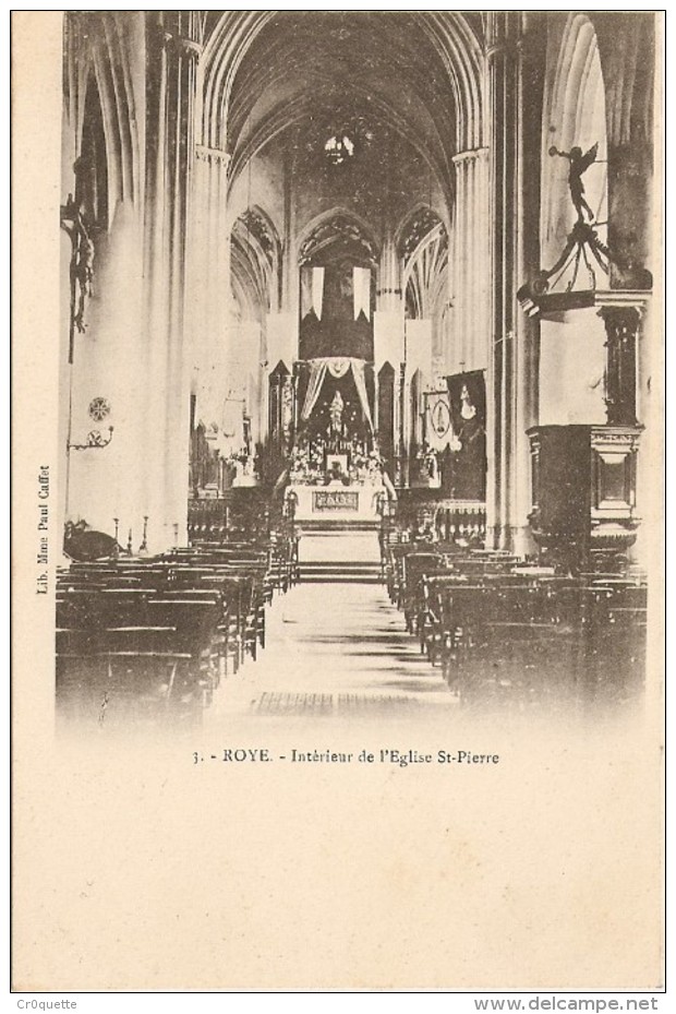 80700 ROYE -  EGLISE ST PIERRE Vers 1900 - Roye