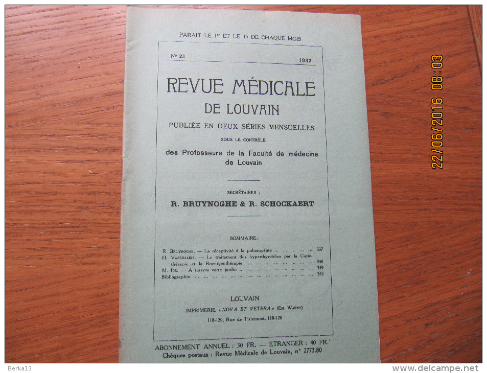 REVUE MEDICALE DE LOUVAIN N° 23 - 1932 La Réceptivité à La Poliomyélite R. BRUYNOGHE - 1900 - 1949