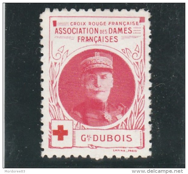 Vignette Militaire Croix Rouge - Association Des Dames Françaises - Général Dubois - Rotes Kreuz
